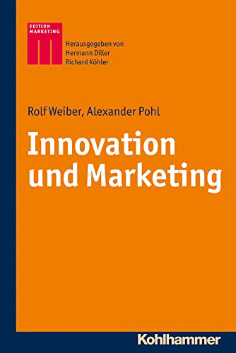 Innovation und Marketing (Kohlhammer Edition Marketing) von Kohlhammer